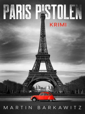 cover image of Paris Pistolen